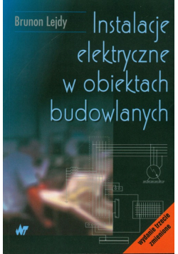 Instalacje elektryczne w obiektach budowlanych