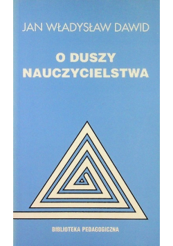 O duszy nauczycielstwa