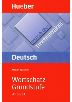Deutsch uben Taschentrainer Wortschatz Grundstufe