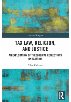 Tax Law, Religion, and Justice