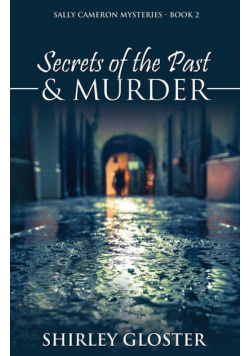 Secrets of the Past & Murder