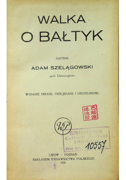 Walka o Bałtyk 1921 r.