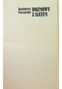 Rozmowy z Katem K. Moczarski