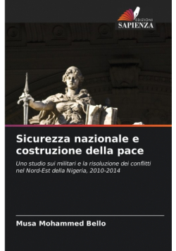 Sicurezza nazionale e costruzione della pace
