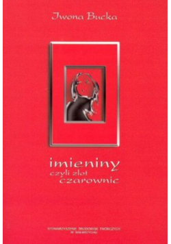 Imieniny czyli Zlot czarownic