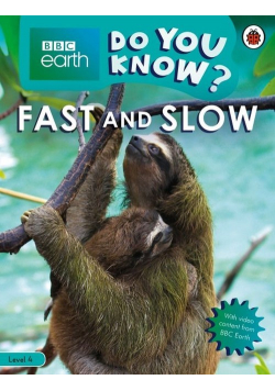 BBC Earth Do You Know? Fast and Slow