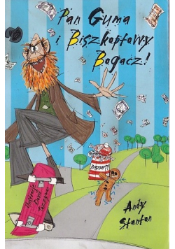 Pan Guma i Biszkoptowy Bogacz