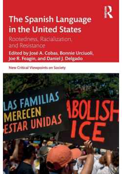 The Spanish Language in the United States