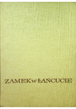 Zamek w Łańcucie