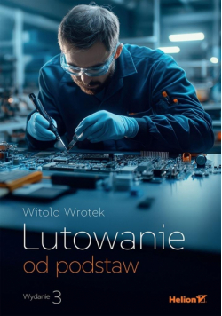 Lutowanie od podstaw wyd. 3
