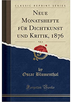 Neue Monatshefte für Dichtkunst und Kritik reprint