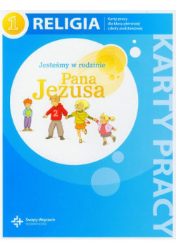 Religia 1 Jesteśmy w rodzinie Pana Jezusa Karty pracy