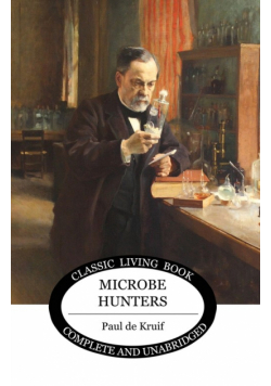 Microbe Hunters