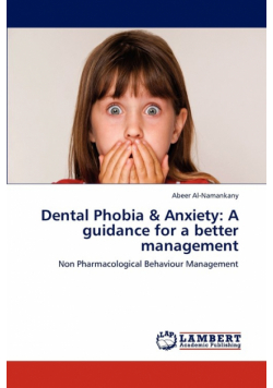 Dental Phobia & Anxiety
