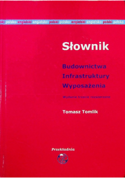 Słownik budownictwa, infrastruktury i wyposażenia