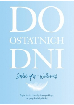 Do ostatnich dni