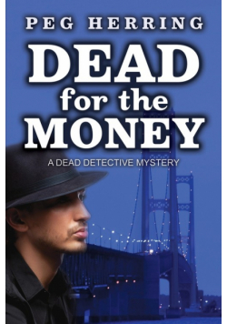 Dead for the Money