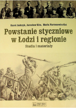 Powstanie styczniowe w Łodzi i regionie