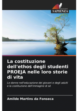 La costituzione dell'ethos degli studenti PROEJA nelle loro storie di vita