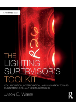 The Lighting Supervisor's Toolkit