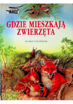 Gdzie mieszkają zwierzęta