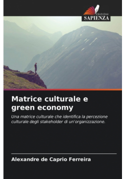Matrice culturale e green economy