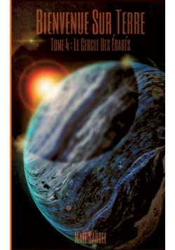 Bienvenue Sur Terre - Tome 4