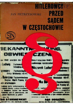 Hitlerowcy przed sądem w Częstochowie