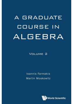 A Graduate Course in Algebra - Volume 2