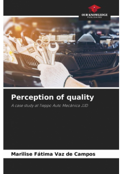 Perception of quality