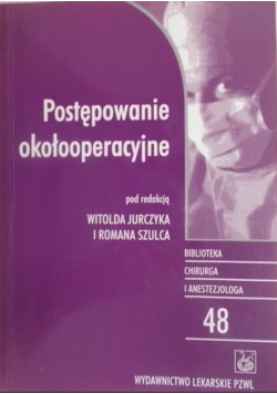 Postępowanie okołooperacyjne