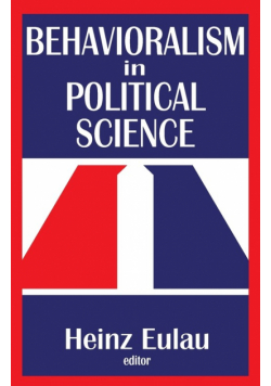 Behavioralism in Political Science
