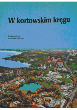 W Kortowskim Kręgu