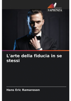 L'arte della fiducia in se stessi