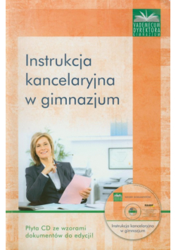 Instrukcja kancelaryjna w gimnazjum