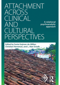 Attachment Across Clinical and Cultural Perspectives