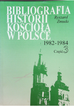 Bibliografia historii Kościoła w Polsce część 3