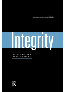 Integrity in the Public and Private Domains