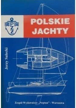 Polskie jachty Tom 1