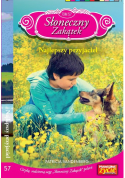 Słoneczny zakątek Tom 57 Najlepszy przyjaciel