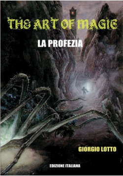 The Art Of Magic - La Profezia