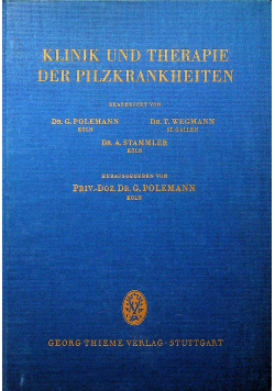 Klinik  und Therapie der Pilzkrankheiten