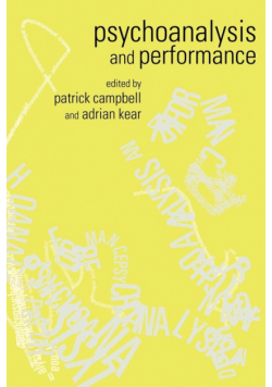 Psychoanalysis and Performance