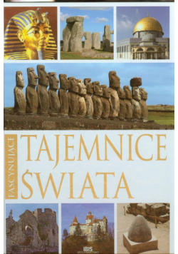 Fascynujące tajemnice świata