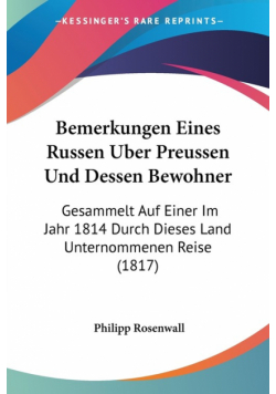 Bemerkungen Eines Russen Uber Preussen Und Dessen Bewohner
