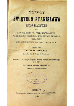 Żywot Świętego Stanisława 1865 r.