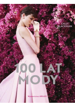 100 lat mody