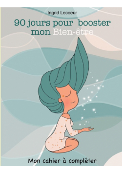 90 jours pour booster mon bien-être