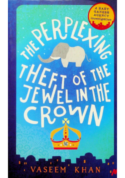 The perplexing theft of the jewel in the crown