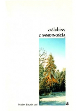Zaślubiny z samotnością